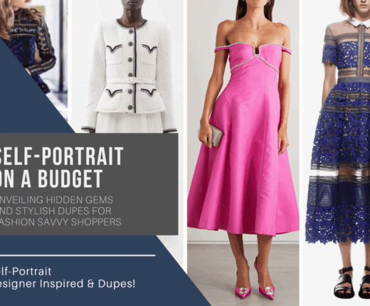 Self-Portrait on a Budget Unveiling Hidden Gems and Stylish Dupes for Fashion Savvy Shoppers