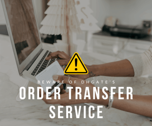 Beware of DHGate order transfer service what you must know before you purchase