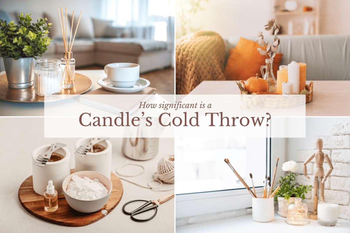 How significant is a candles cold throw