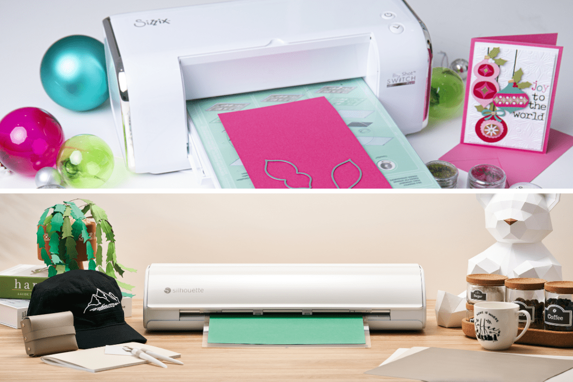 Sizzix vs Silhouette Picking the Perfect & Best Die Cutting machine for your project needs