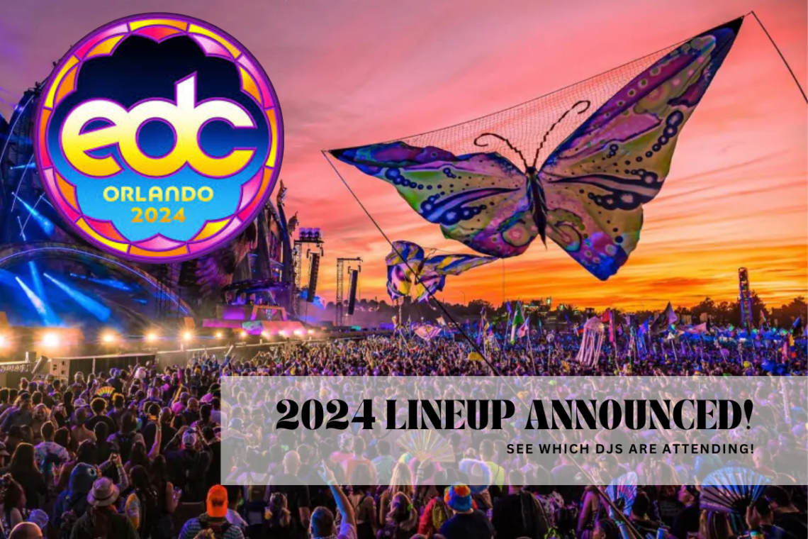 Electric Daisy Carnival EDC 2024 Orlando Lineup announced